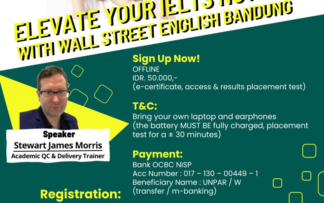 Elevate Your IELTS Now! With Wall Street English Bandung