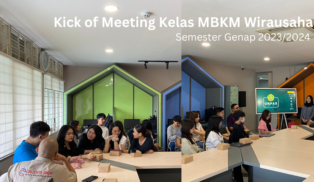 Kick of Meeting MBKM Wirausaha Semester Genap 2023/2024